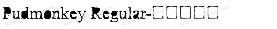 Pudmonkey Regular字体转换